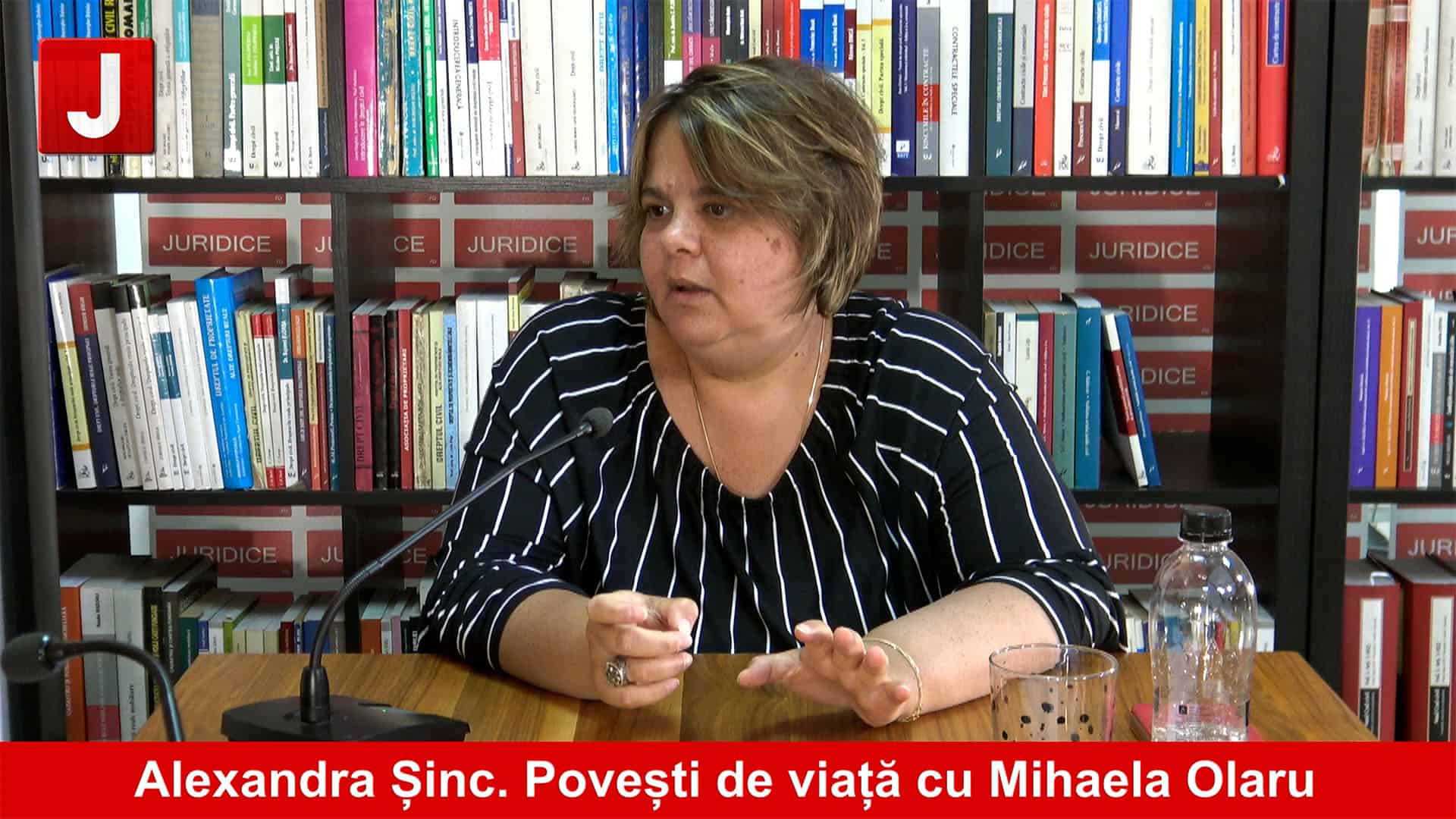 Un procuror care a știut să rămână om, Alexandra Sinc | Povești de viață cu Mihaela Olaru