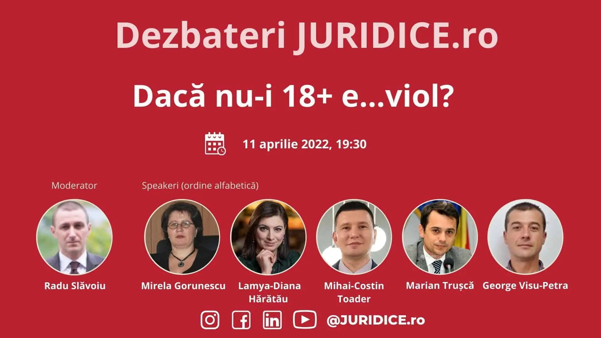Dacă nu-i 18+ e…viol? (ediția 522) / 11 aprilie 2022