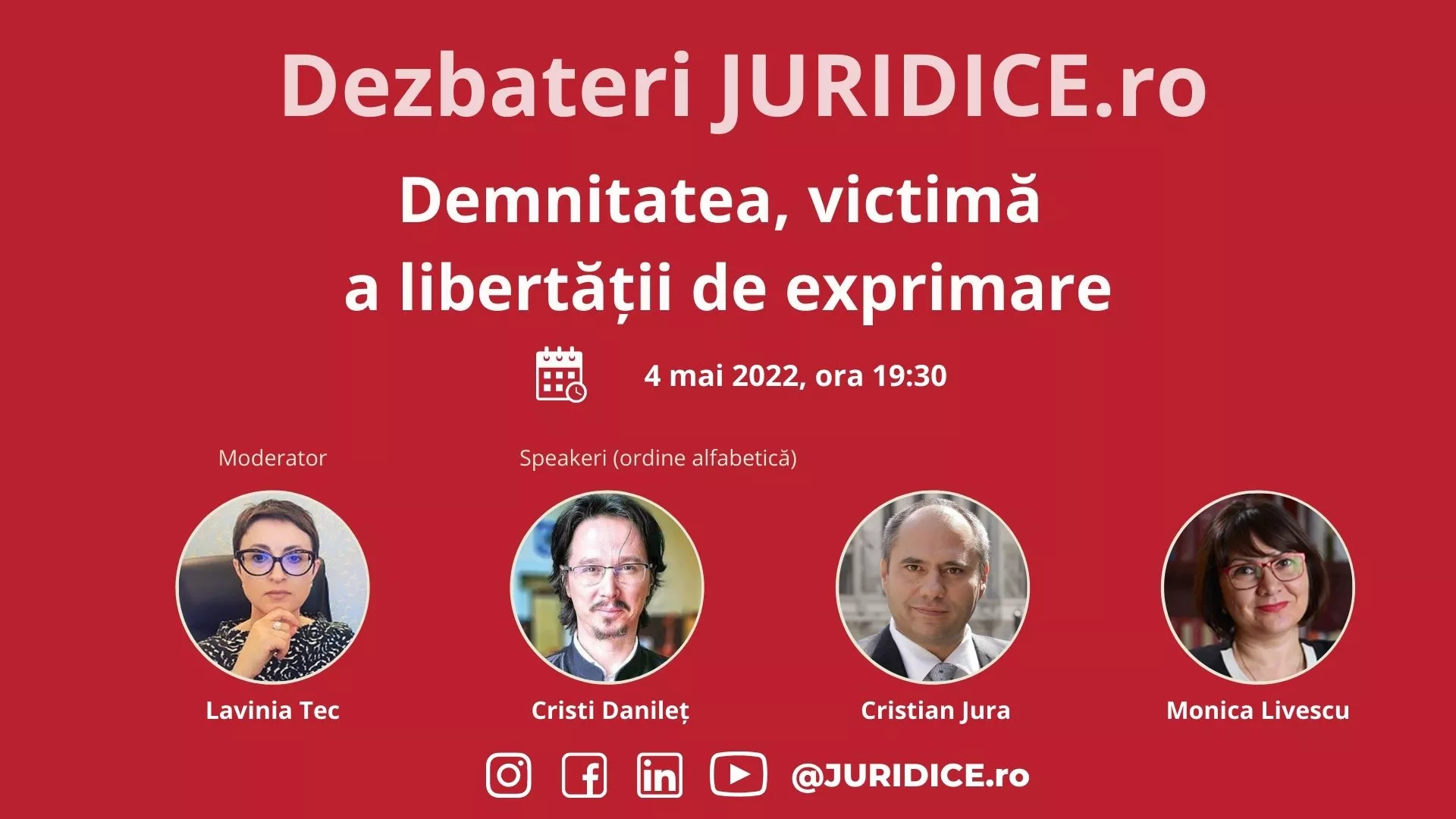 Demnitatea, victimă a libertății de exprimare (ediția 525) / 4 mai 2022