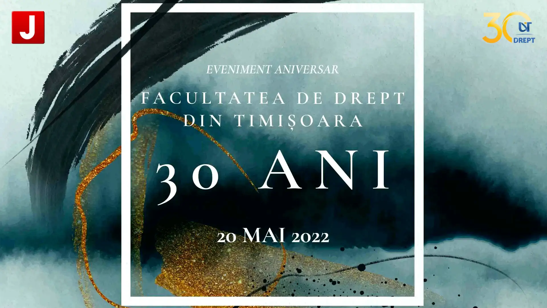 Facultatea de Drept din Timișoara – 30 de ani – Sesiunea II