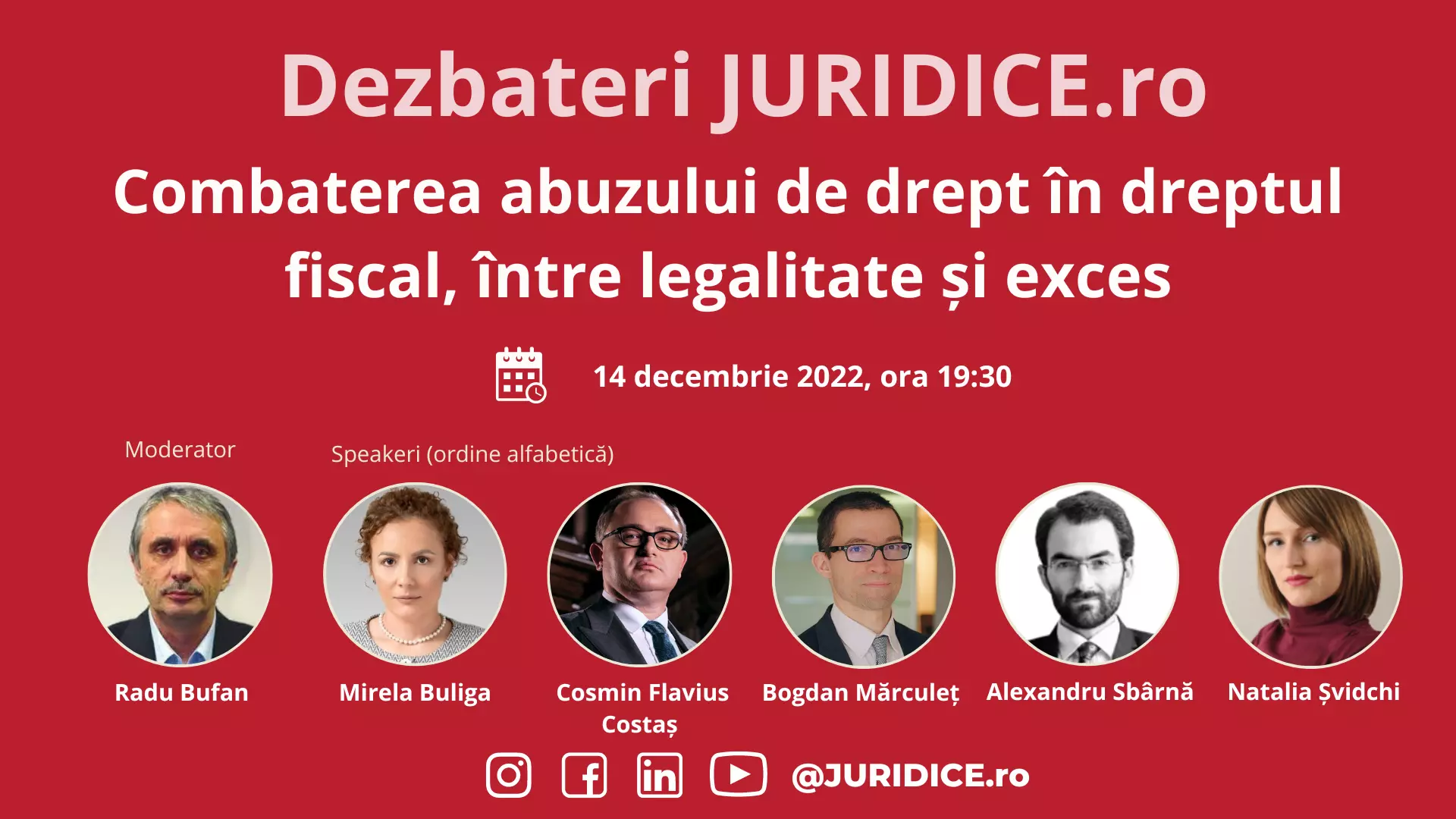 Combaterea abuzului de drept în dreptul fiscal, între legalitate și exces / 14 decembrie 2022 (ediția 568)