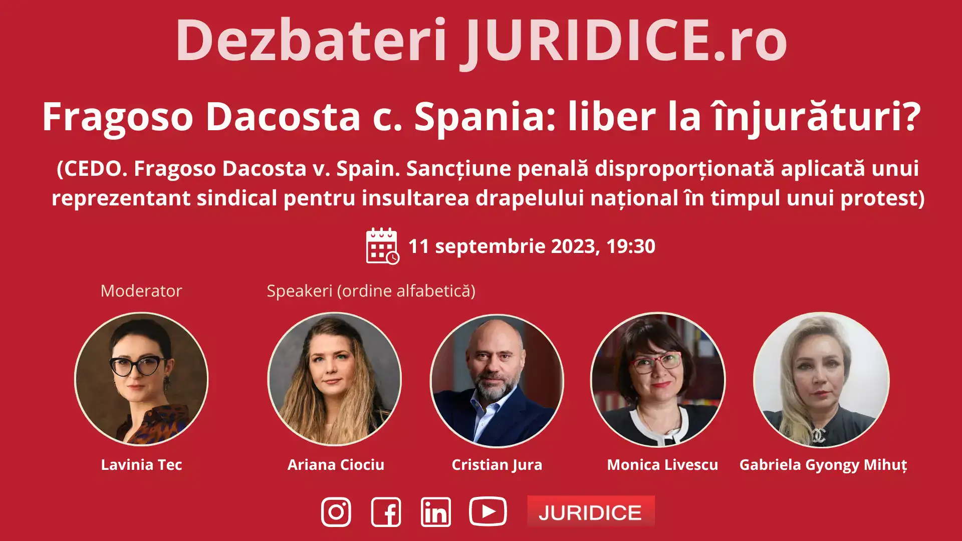 Fragoso Dacosta c. Spania: liber la înjurături? / 11 septembrie 2023 (ediția 603)