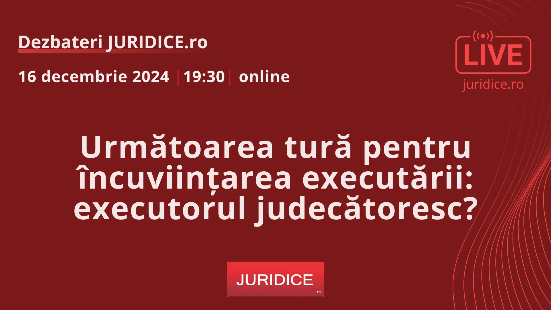 Următoarea tură pentru încuviințarea executării: executorul judecătoresc? / 16 decembrie 2024 (ediția 669)